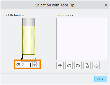 possibility to select the diameter of the tool tip