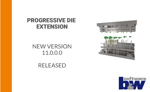 Progressive Die Extension 11.0.0.0 released