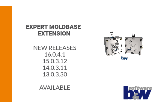 New Feature in Expert Moldbase Extension 16.0.4.1, 15.0.3.12, 14.0.3.11 und 13.0.3.30 available